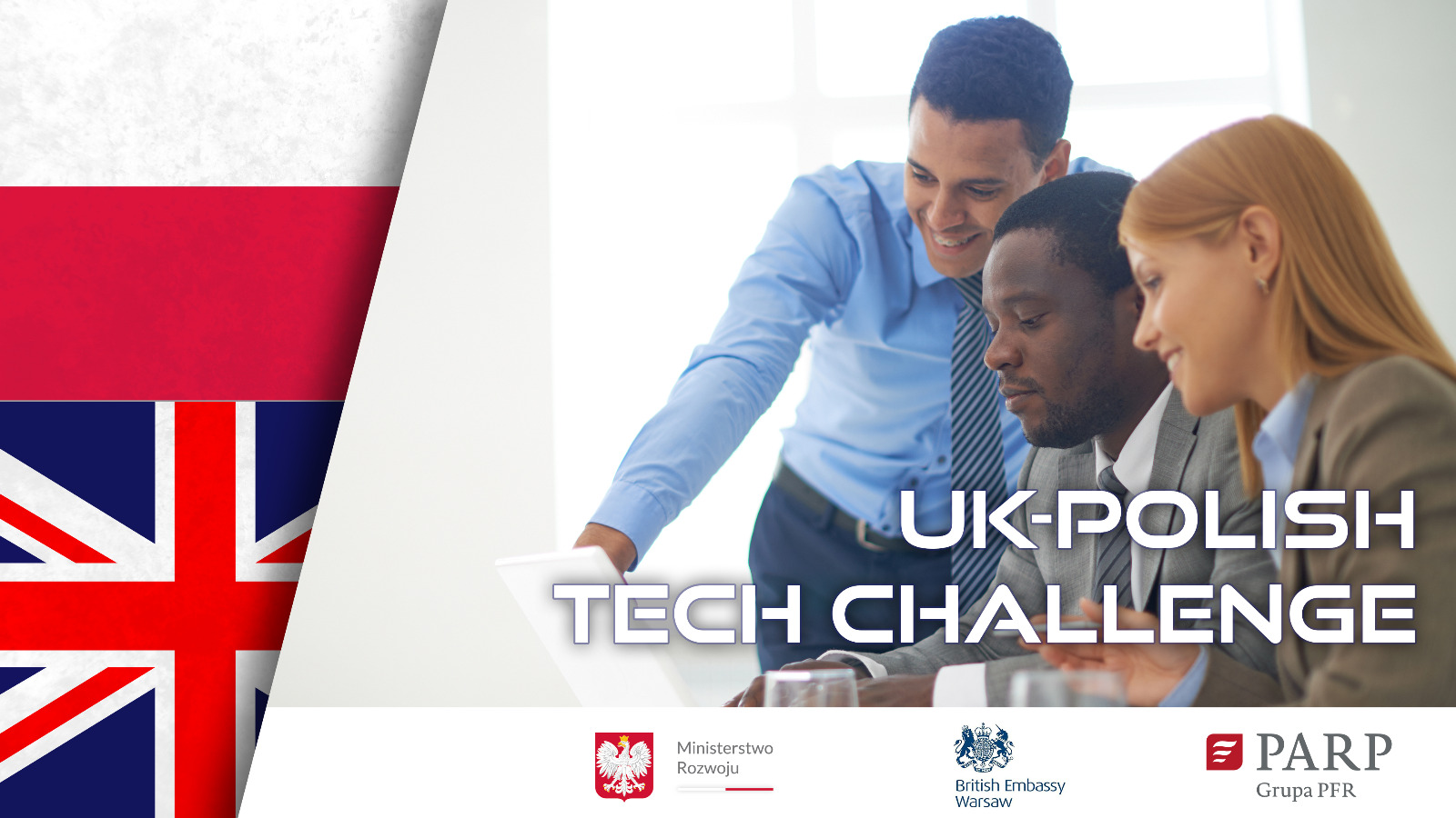 UK-Polish Tech challenge, Trójka młodych ludzi pracujaca na laptopie, Loga: Minoisterstwi Rozwoju, British Embassy Warsaw, PARP Grupa PRF