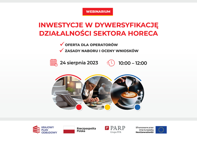 Inwestycje w dywersyfikację działalności sektora HoReCa - oferta dla operatorów - zasady naboru i...