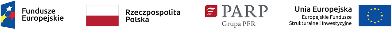 Ciąg Logotypów: Fundusze Europejskie, Rzeczpospolita Polska, PARP Grupa PFR, Unia Europejska Europejskie Fundusze Strukturalne i Inwestycyjne.