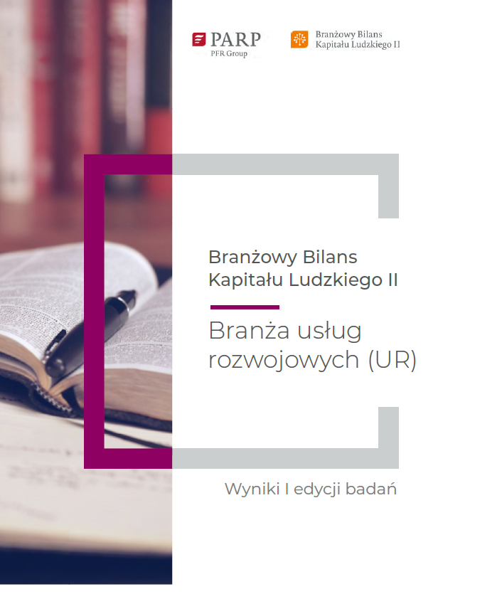 Branżowy Bilans Kapitału Ludzkiego - branża usług rozwojowych - Broszura