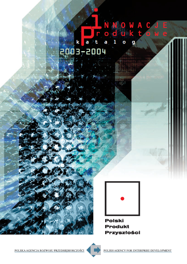 Katalog laureatów VII i VIII edycji Konkursu Polski Produkt Przyszlości