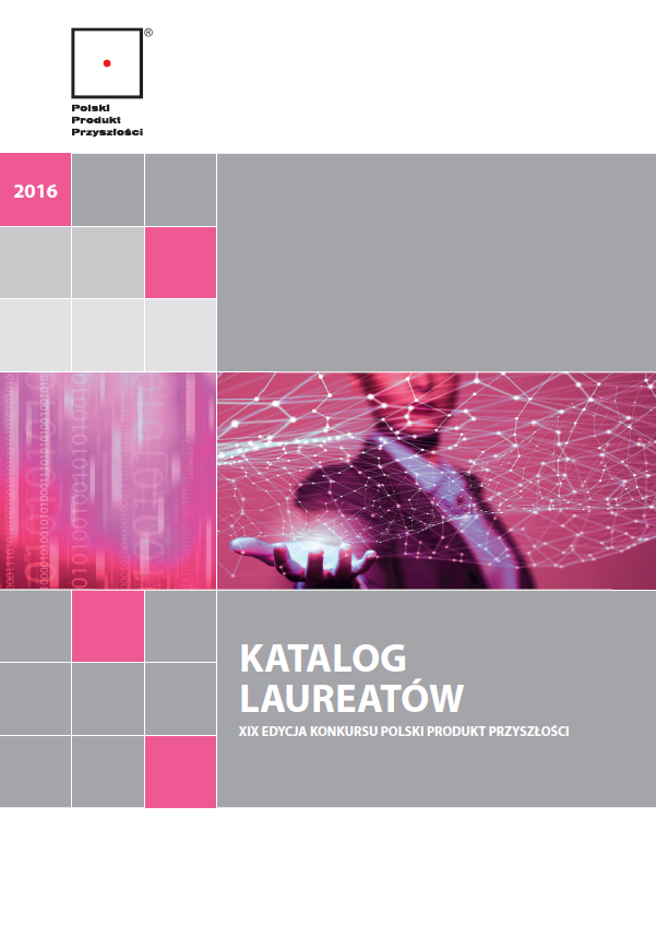 Katalog Laureatów XIX edycji Konkurus Polski Produkt Przyszłości