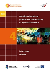 Metodyka identyfikacji projektów do komercjalizacji na wyższych uczelniach