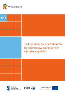 Obsługa klientów, kontrahentów oraz partnerów zagranicznych w języku angielskim