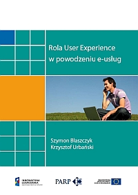 Rola User Experience w prowadzeniu e-usług 