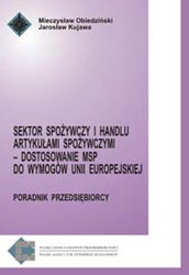 Sektor spożywczy i handlu art. spożywczymi - Dostosowanie MSP do wymogów UE