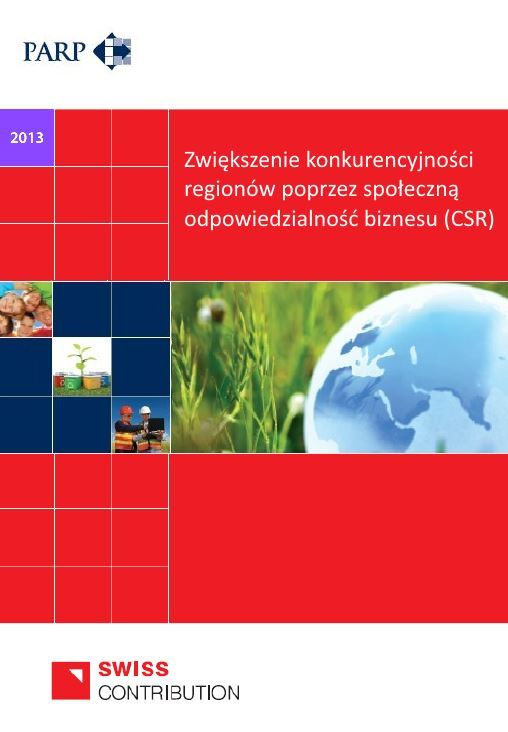 Zwiększenie konkurencyjności regionów poprzez społeczną odpowiedzialność biznesu (CSR)